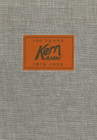 120 Jahre Kern Aarau